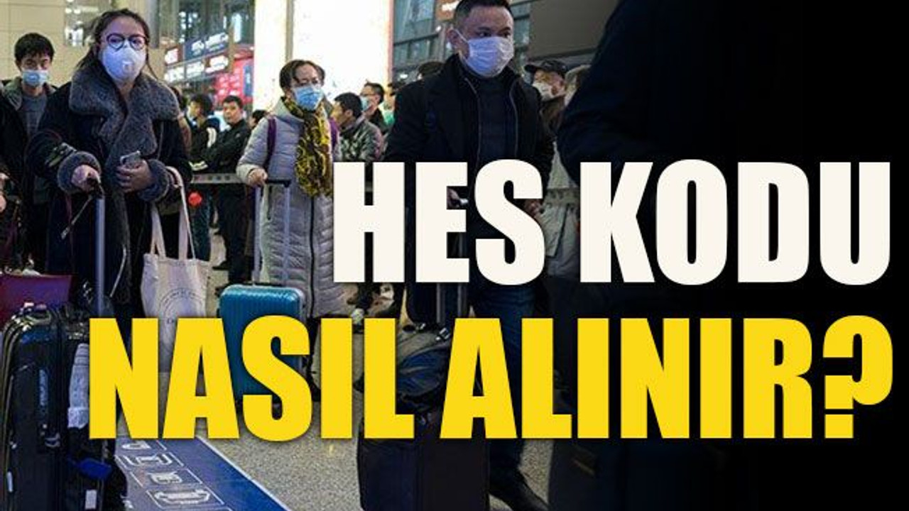 HES kodu nasıl alınır?