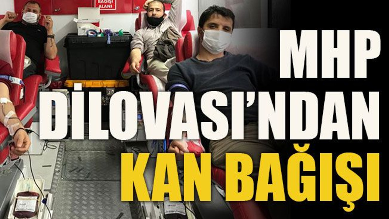 MHP Dilovası’ndan kan bağışı