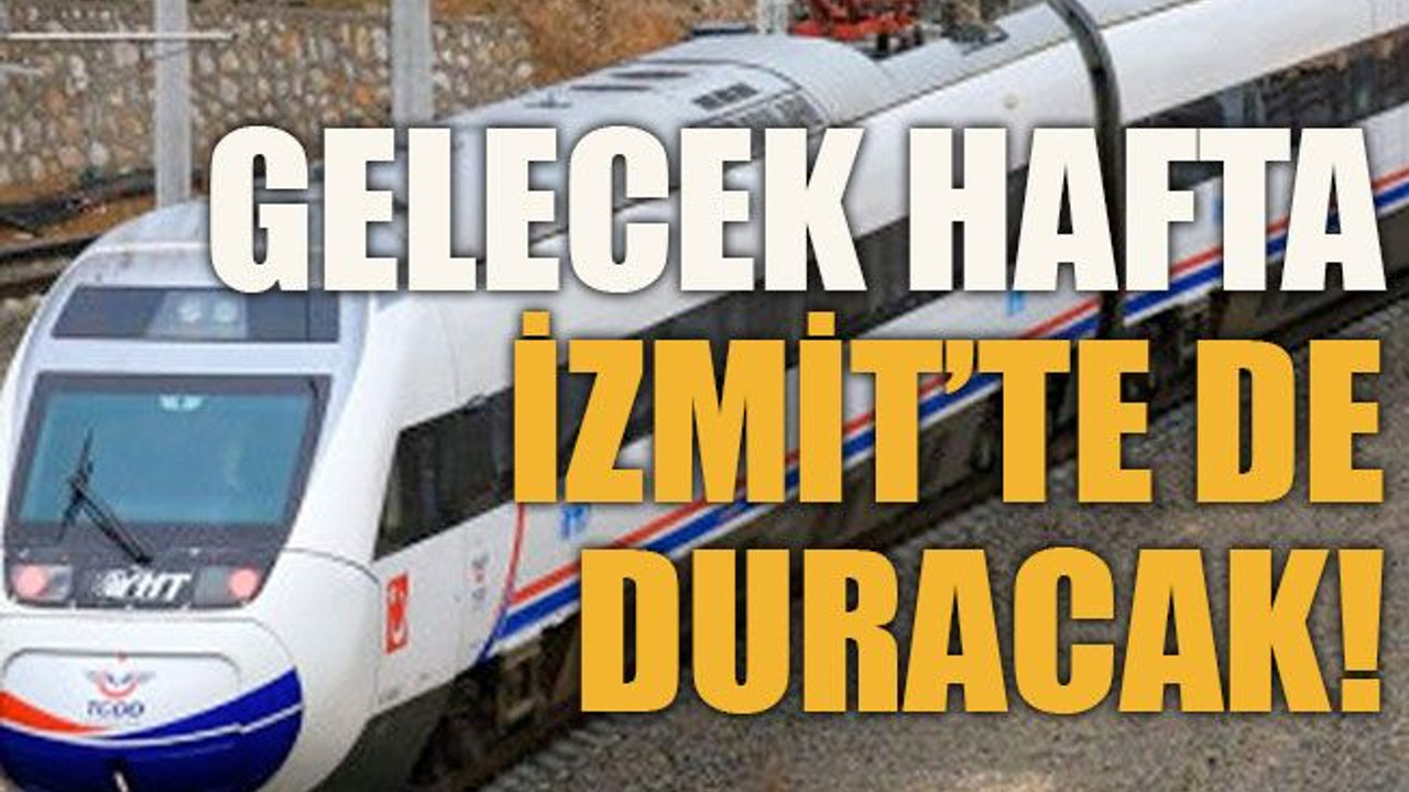 Gelecek hafta İzmit’te de duracak!