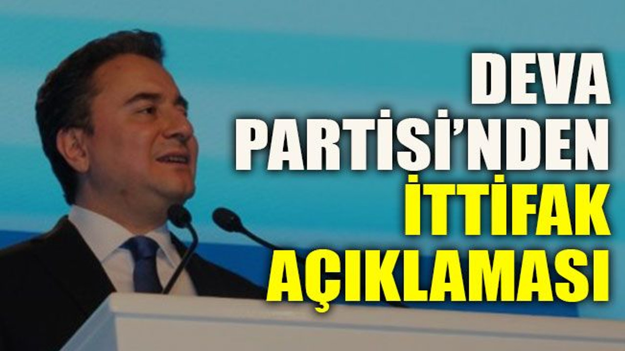 DEVA Partisi’nden ittifak açıklaması