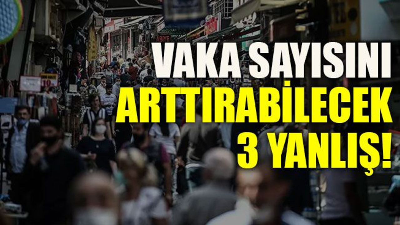 Vaka sayısını arttırabilecek 3 yanlış!
