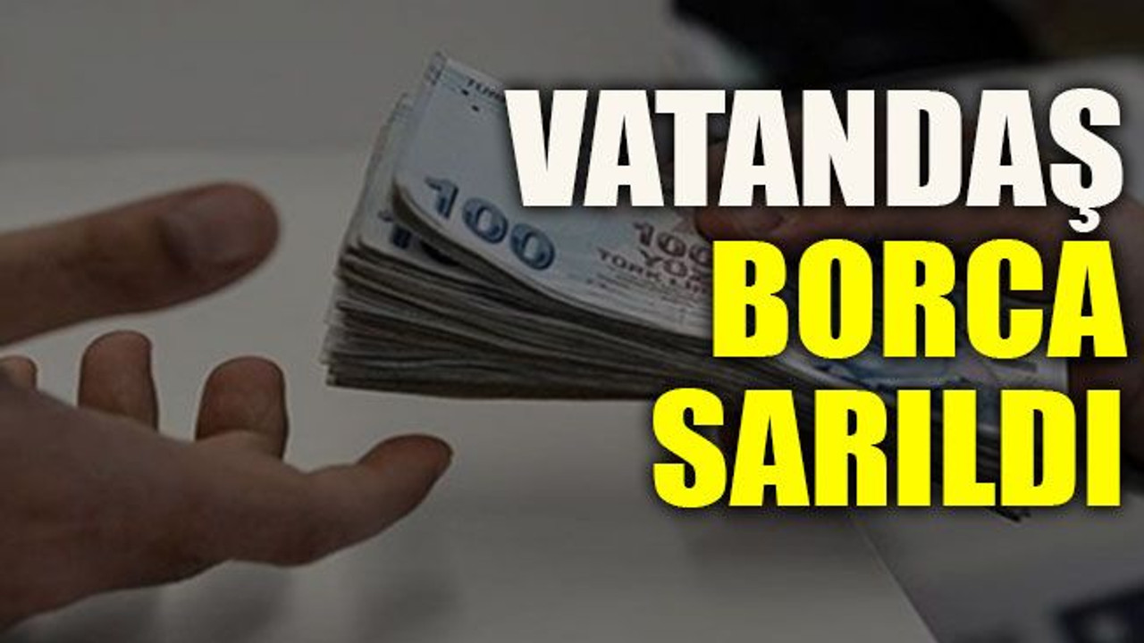 Vatandaş borca sarıldı