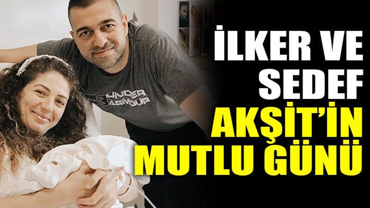 İlker ve Sedef Akşit’in mutlu günü