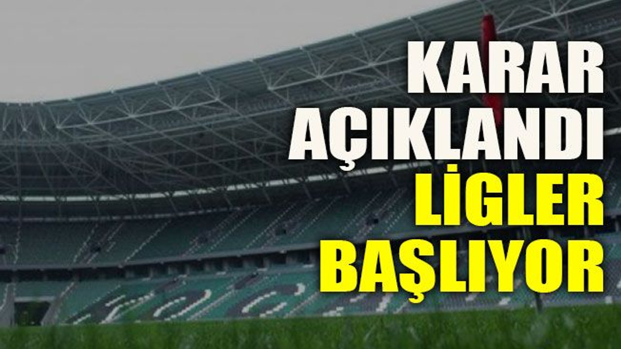 Karar açıklandı alt ligler başlıyor
