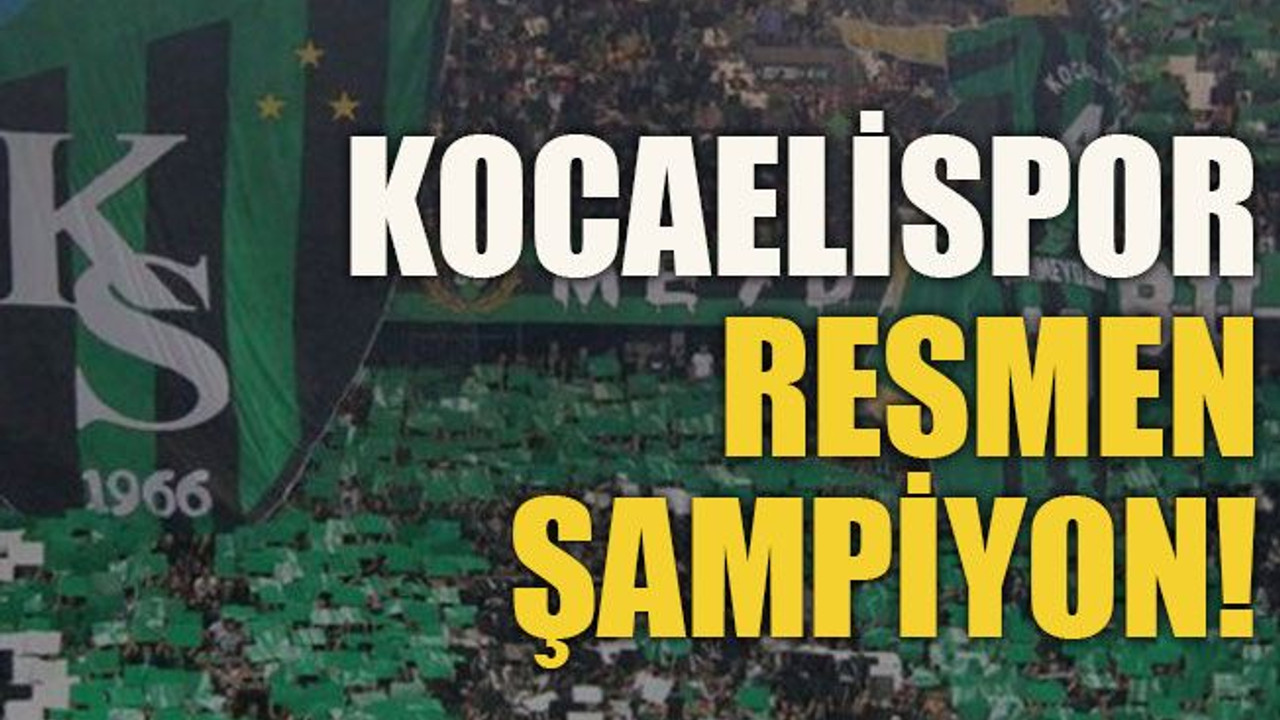 Kocaelispor resmen şampiyon!