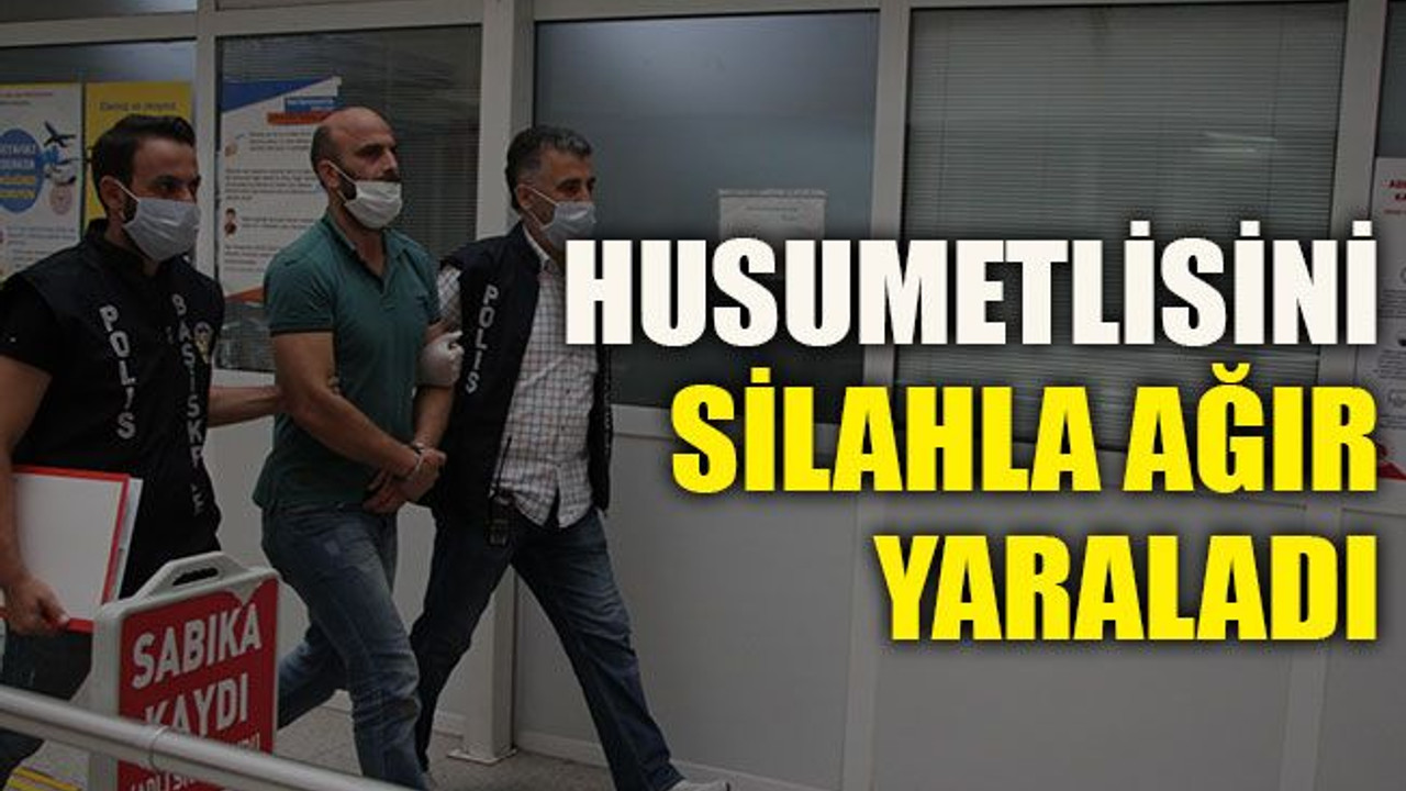 Husumetlisini silahla ağır yaraladı