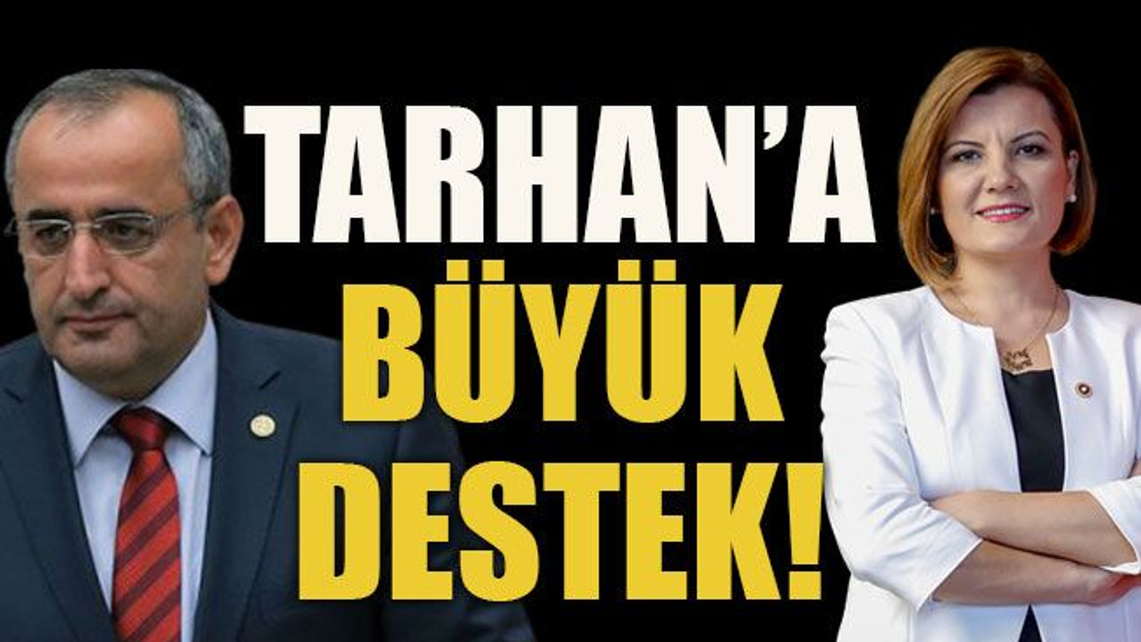 Tarhan’a büyük destek!
