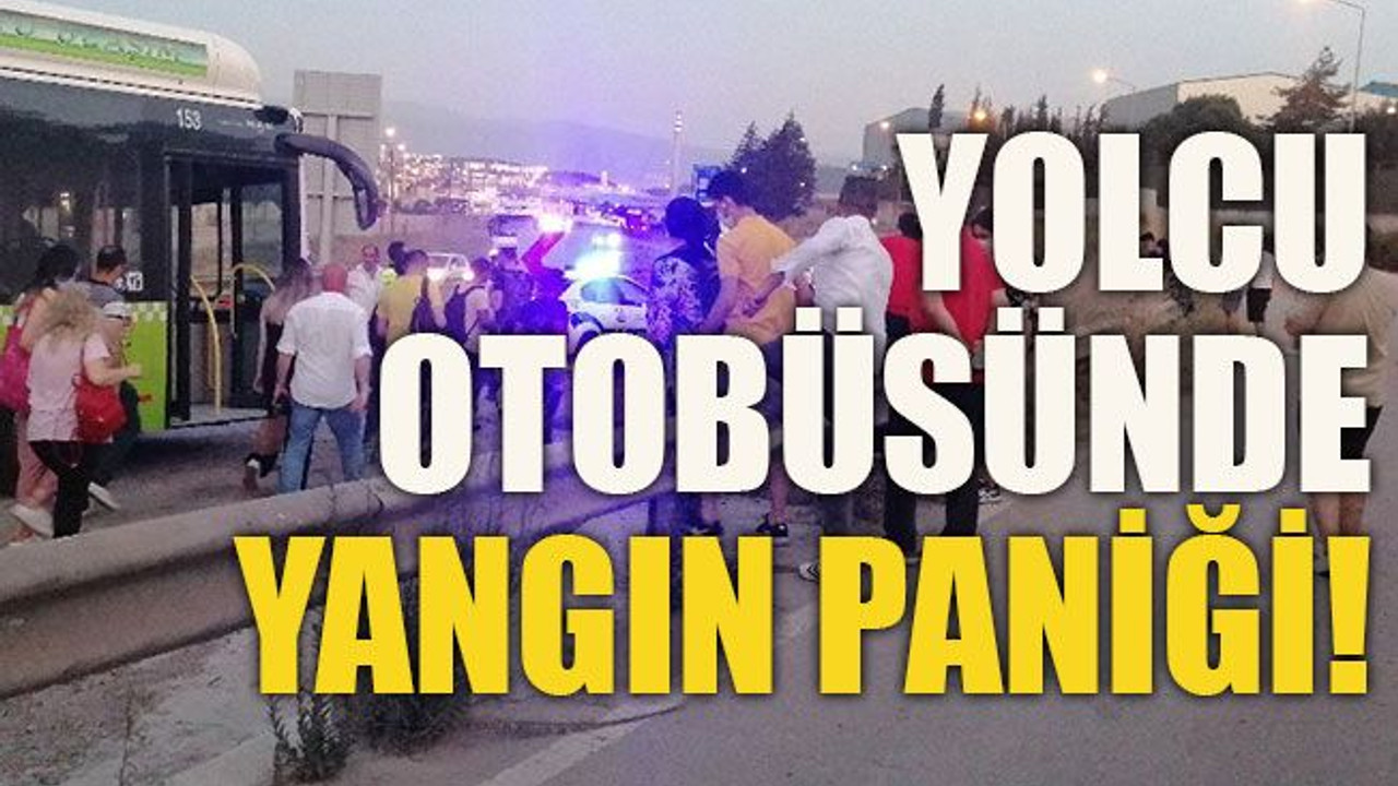 Yolcu otobüsünde yangın paniği!