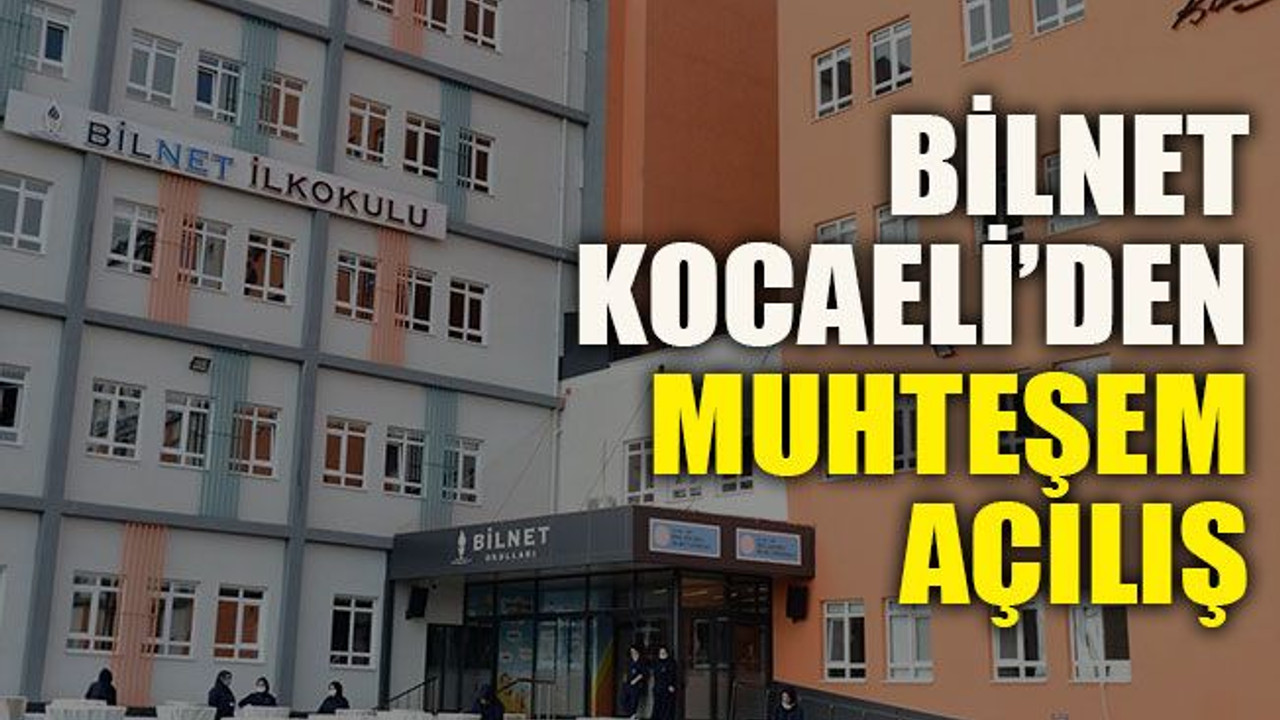 BİLNET Kocaeli’den muhteşem açılış