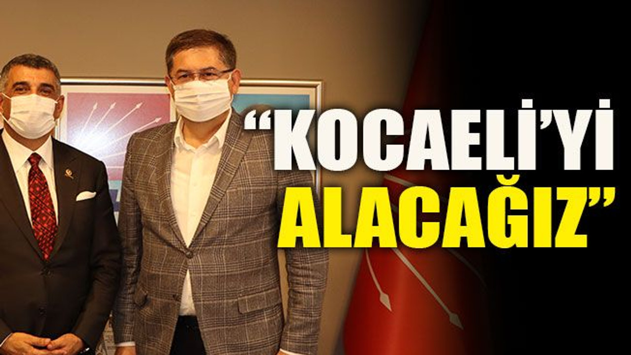 Yıldızlı “Kocaeli’yi alacağız”