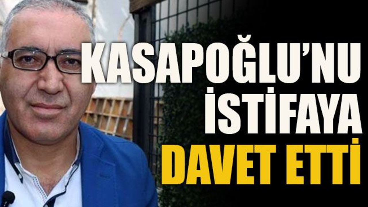 Bakan Kasapoğlu’nu istifaya davet etti!