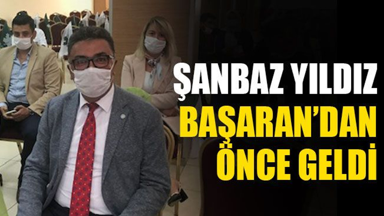 Yıldız, Başaran’dan önce geldi