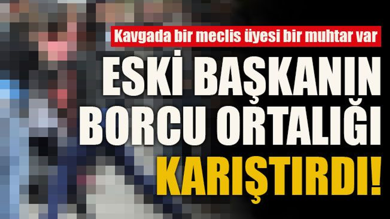 Eski başkanın borcu ortalığı karıştırdı!