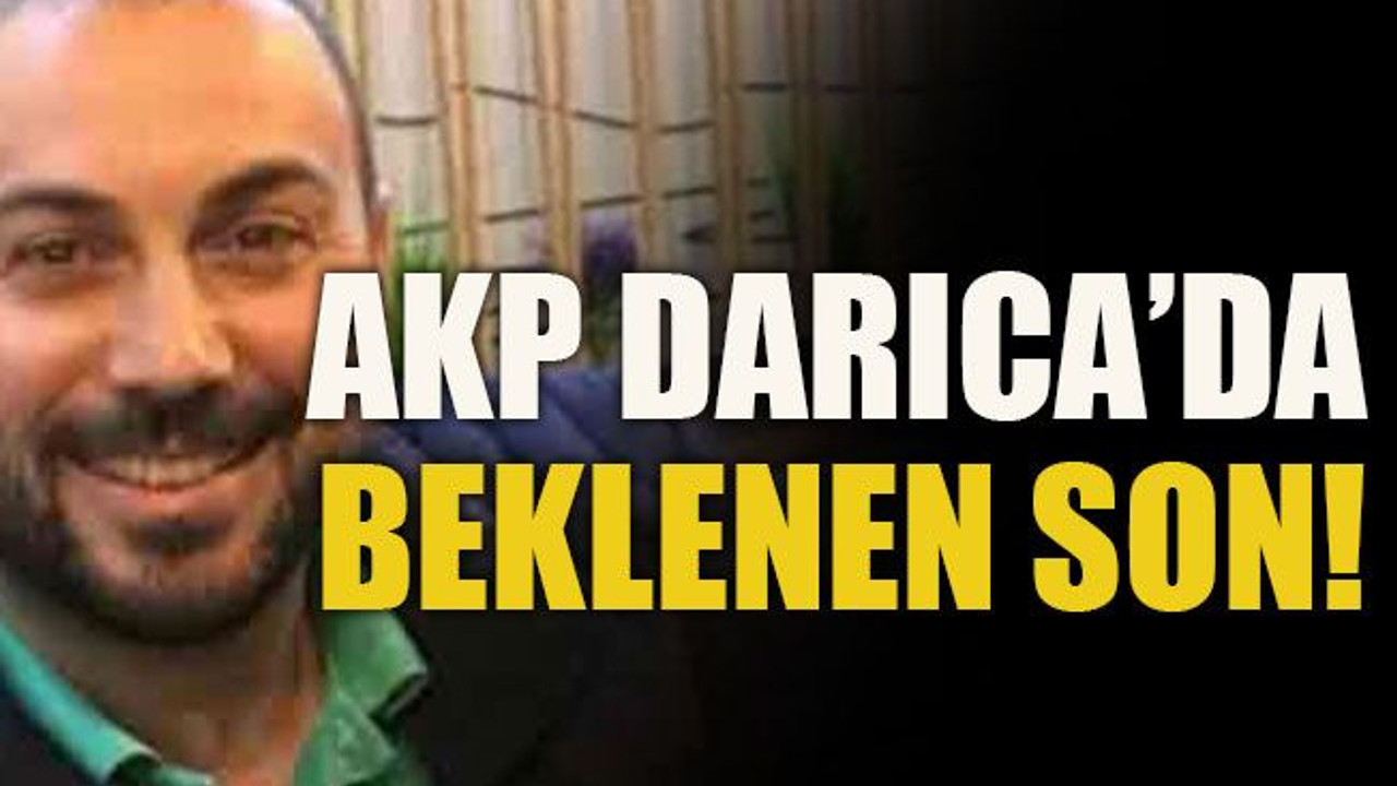 AKP Darıca’da beklenen son!