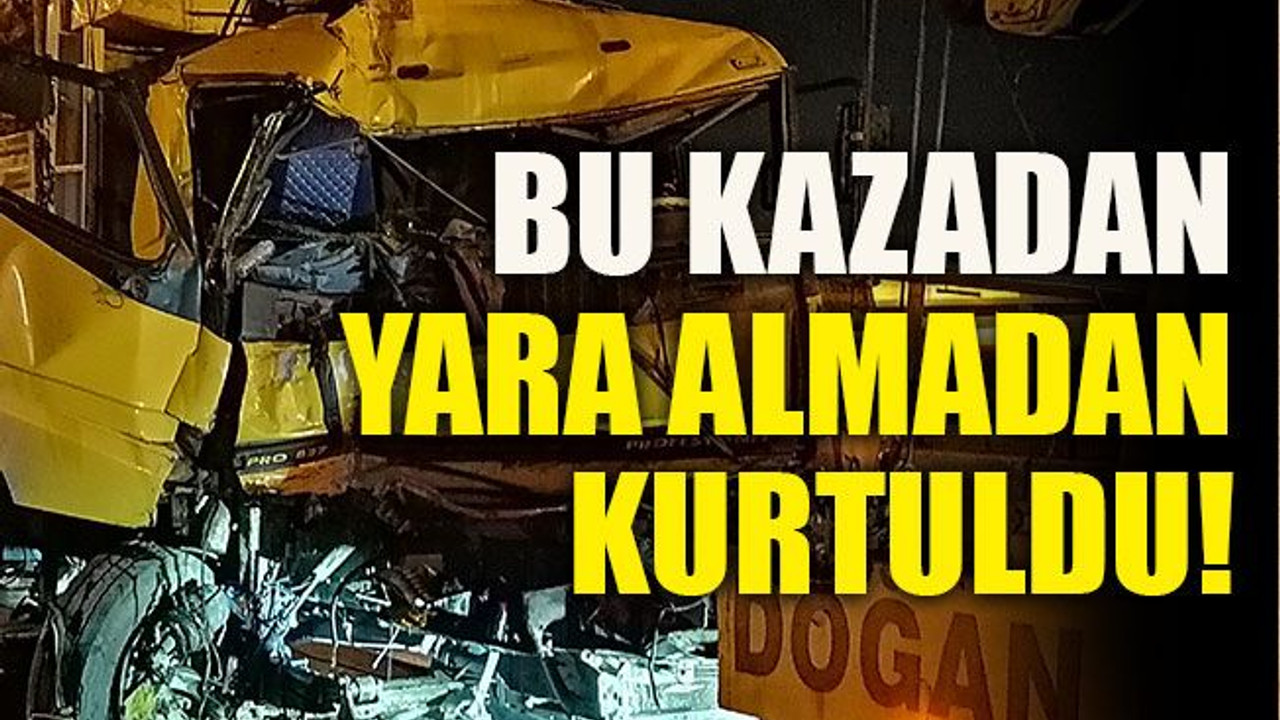Bu kazadan yara almadan kurtuldu!