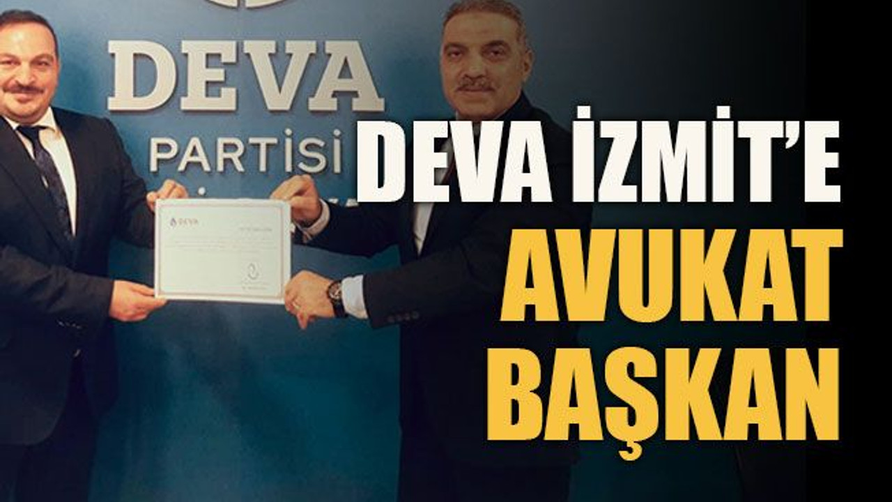 Deva İzmit’e avukat başkan