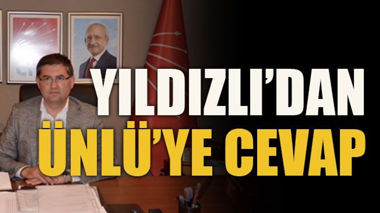 Yıldızlı’dan Ünlü’ye cevap