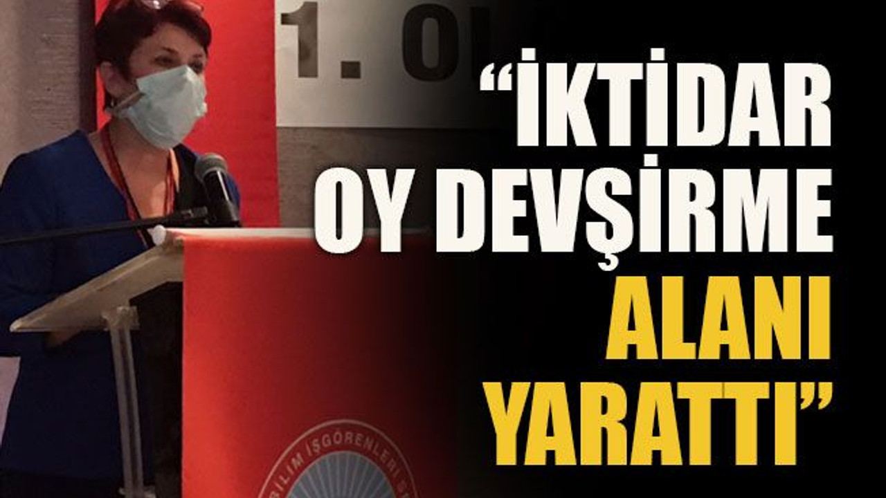 “İktidar oy devşirme alanı yarattı”