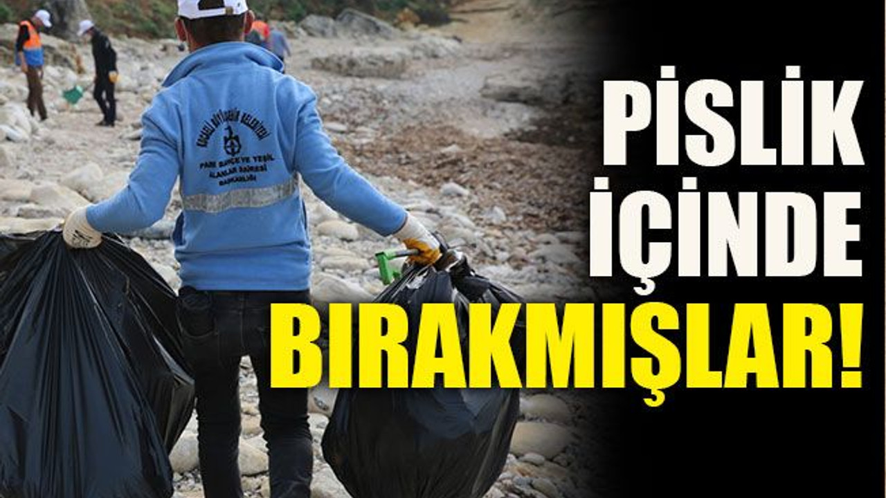 Pislik içinde bırakmışlar!