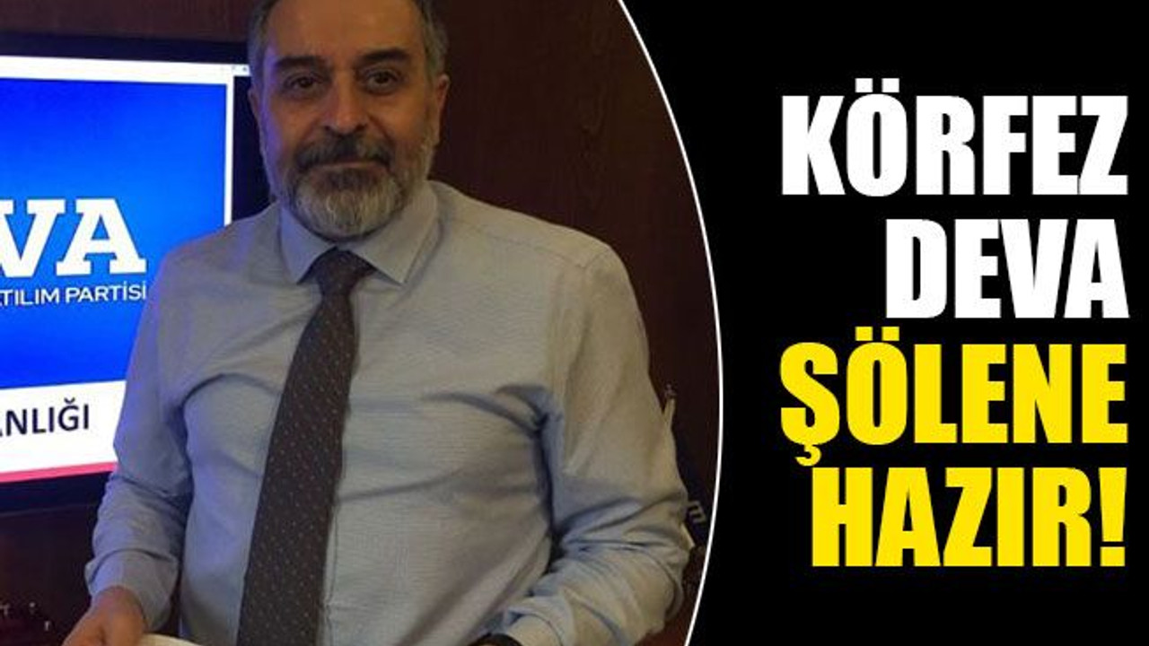 Körfez DEVA, şölene hazır!