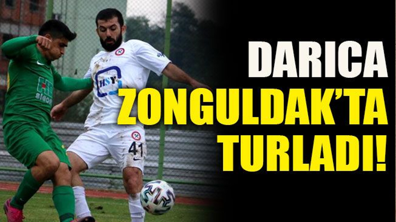 Darıca, Zonguldak’ta turladı!