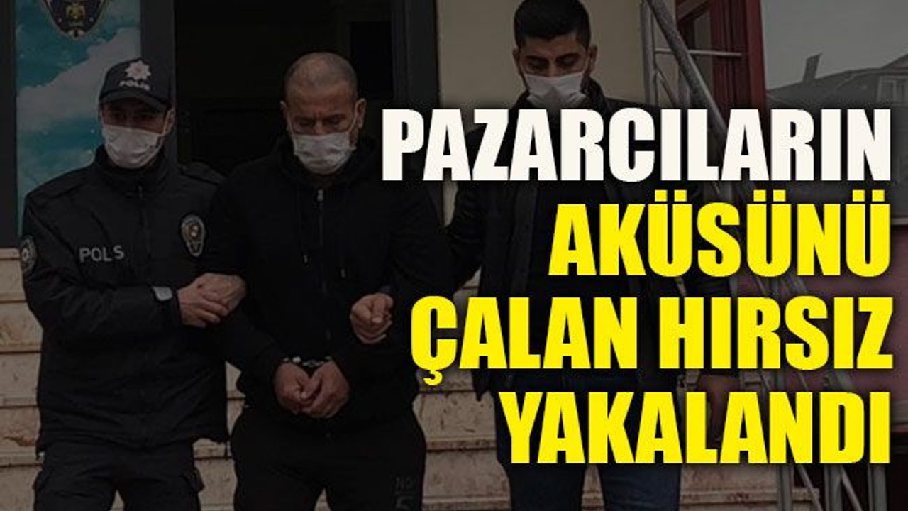 Pazarcıların aküsünü çalan hırsız yakalandı