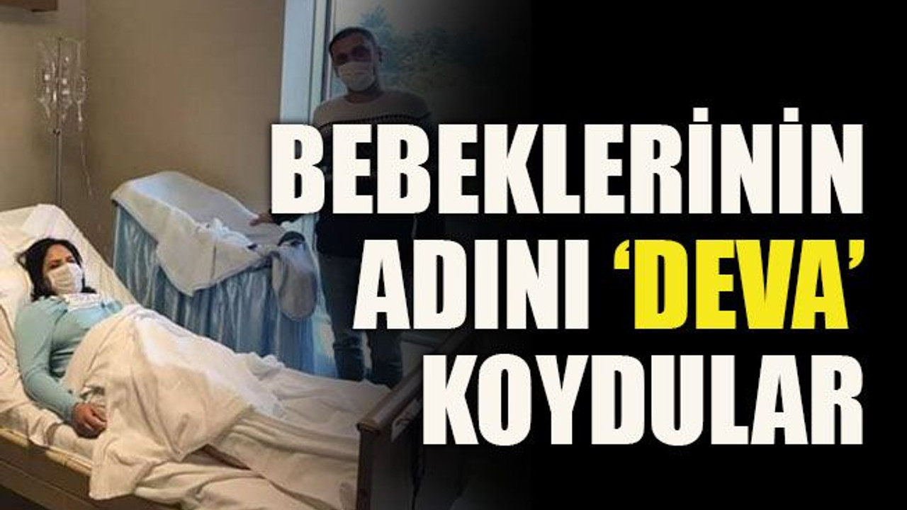 Bebeklerinin adını Deva koydular
