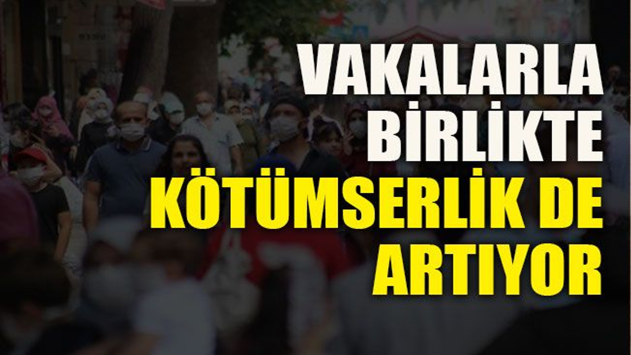 Vakalarla birlikte kötümserlik de artıyor