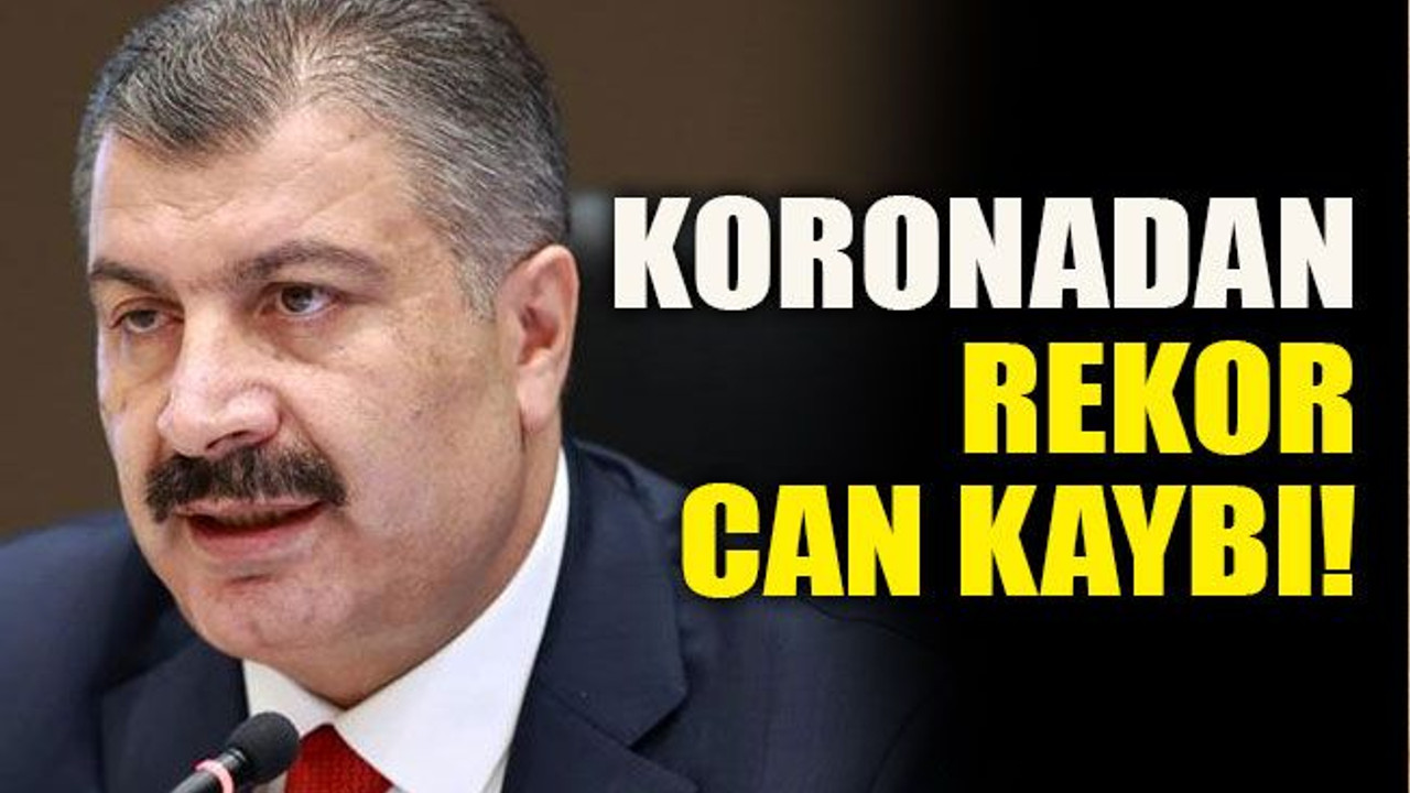 Koronadan rekor can kaybı!