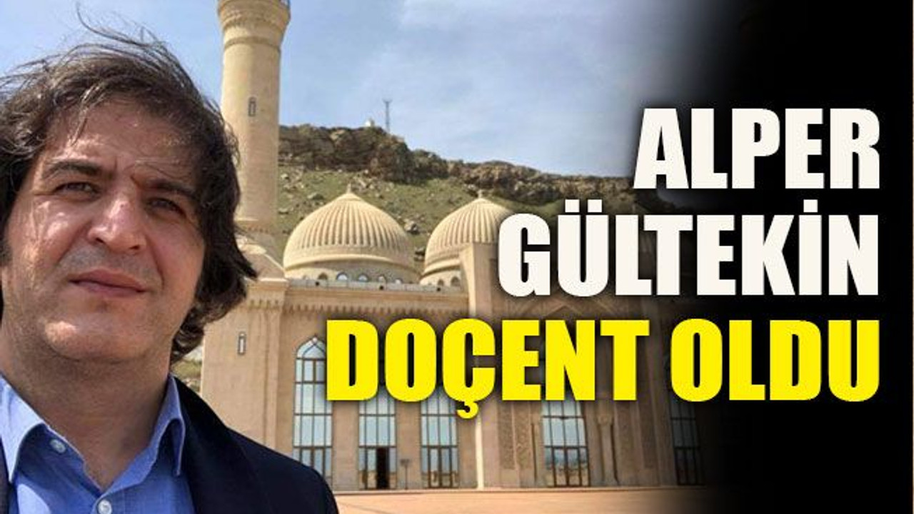 Alper Gültekin doçent oldu