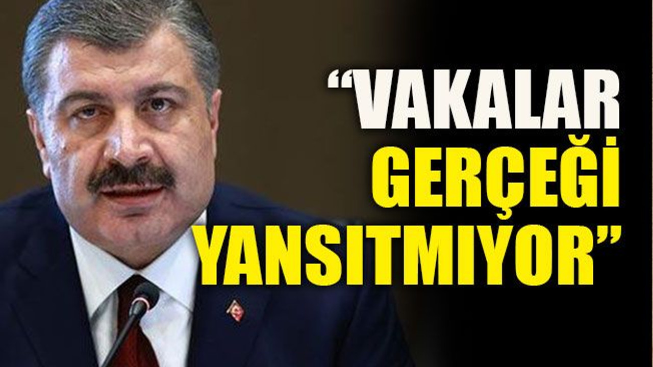 “Vakalar gerçeği yansıtmıyor”