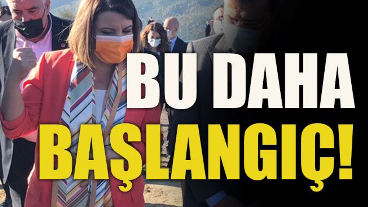 Bu daha başlangıç!