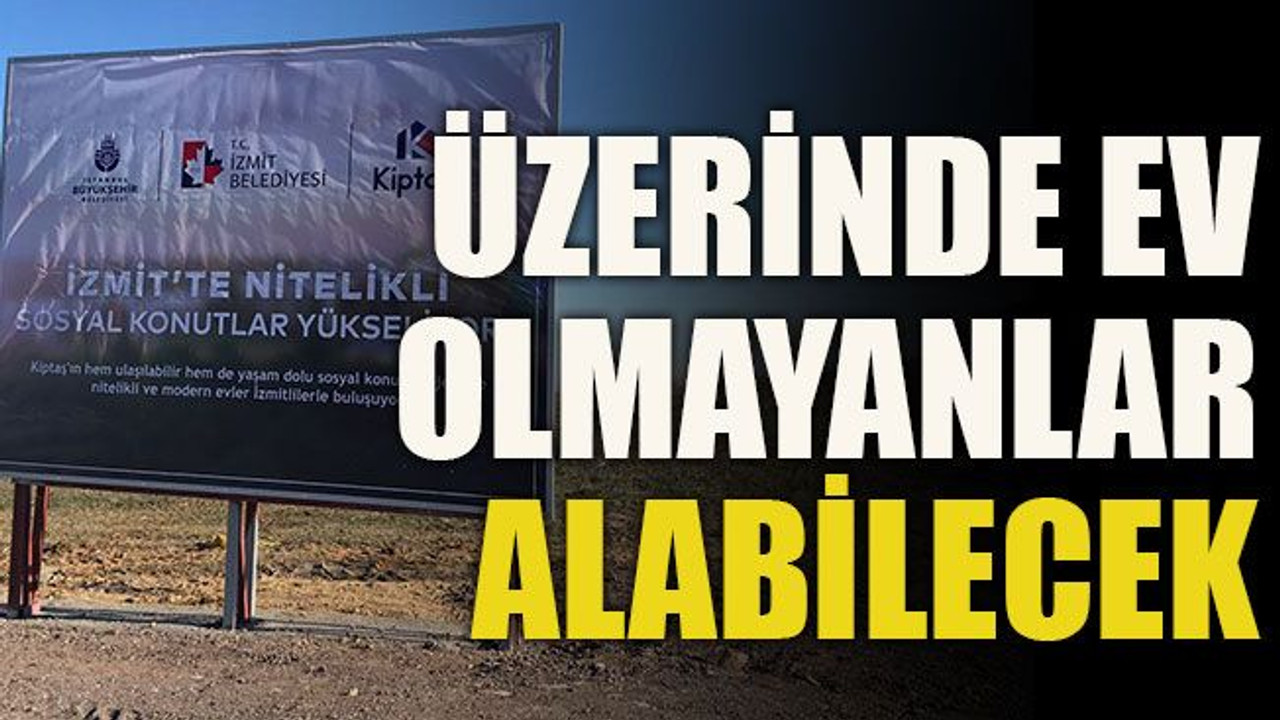 Üzerinde ev olmayanlar alabilecek!