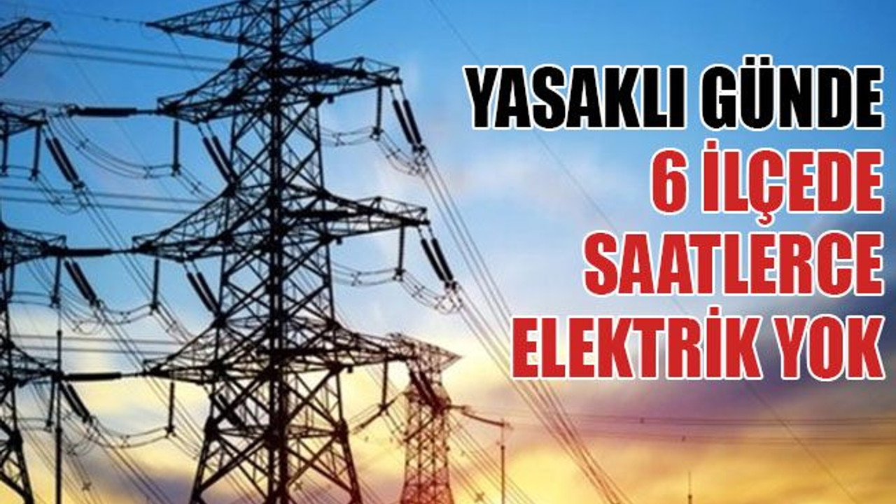 Kocaeli'de bugün 6 ilçede saatlerce elektrik yok (5 Aralık Cumartesi)