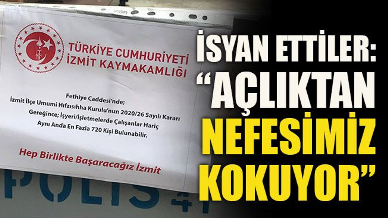 İsyan ettiler: “Açlıktan nefesimiz kokuyor”