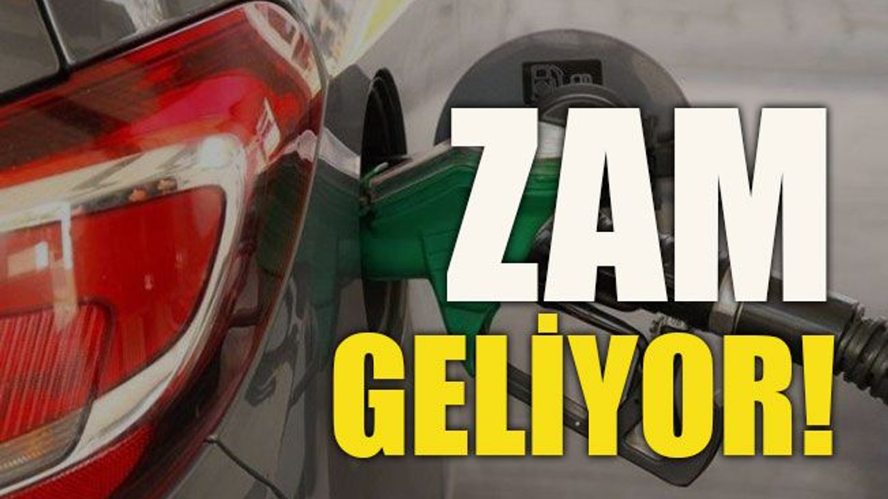 Zam geliyor!