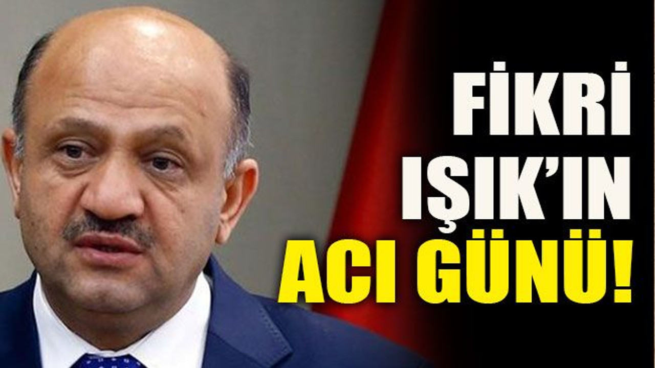 Fikri Işık’ın acı günü!