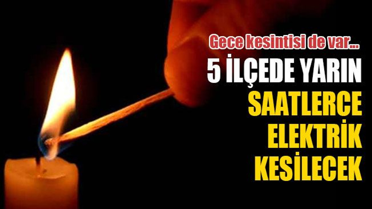 Kocaeli’de 5 ilçede elektrik kesilecek (23 Aralık Çarşamba)