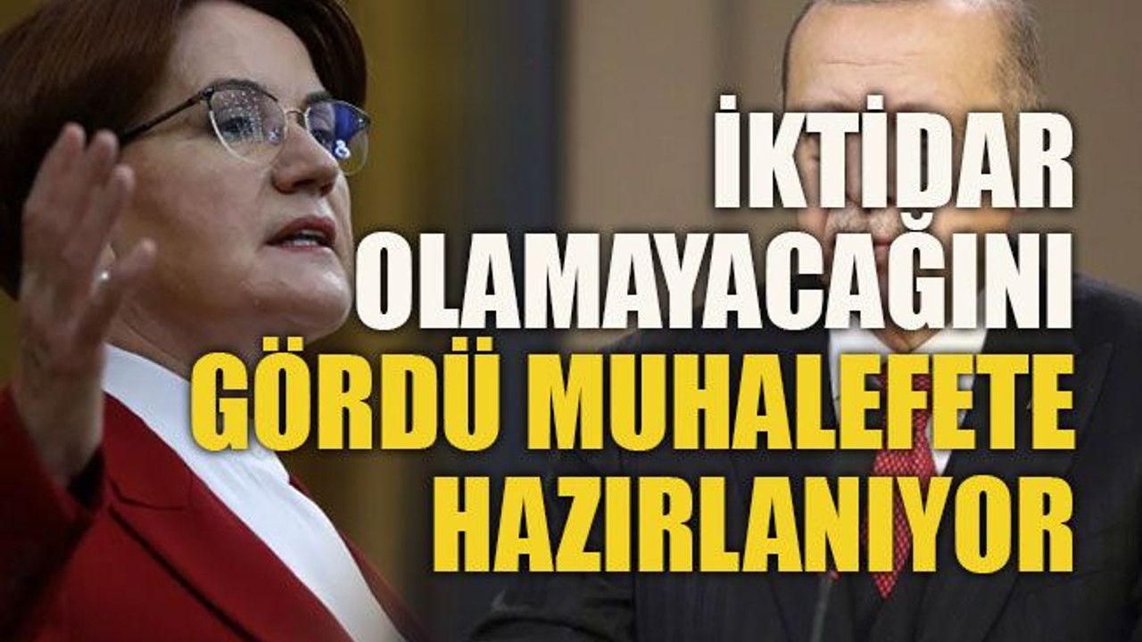 İktidar olamayacağını gördü muhalefete hazırlanıyor