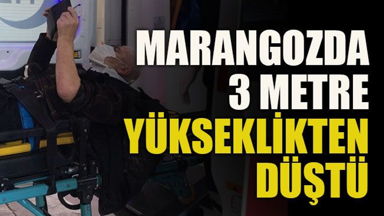 Marangozda 3 metre yükseklikten düştü