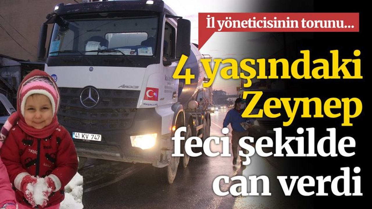 Kocaeli'de feci kaza! 4 yaşındaki Zeynep'in acı ölümü