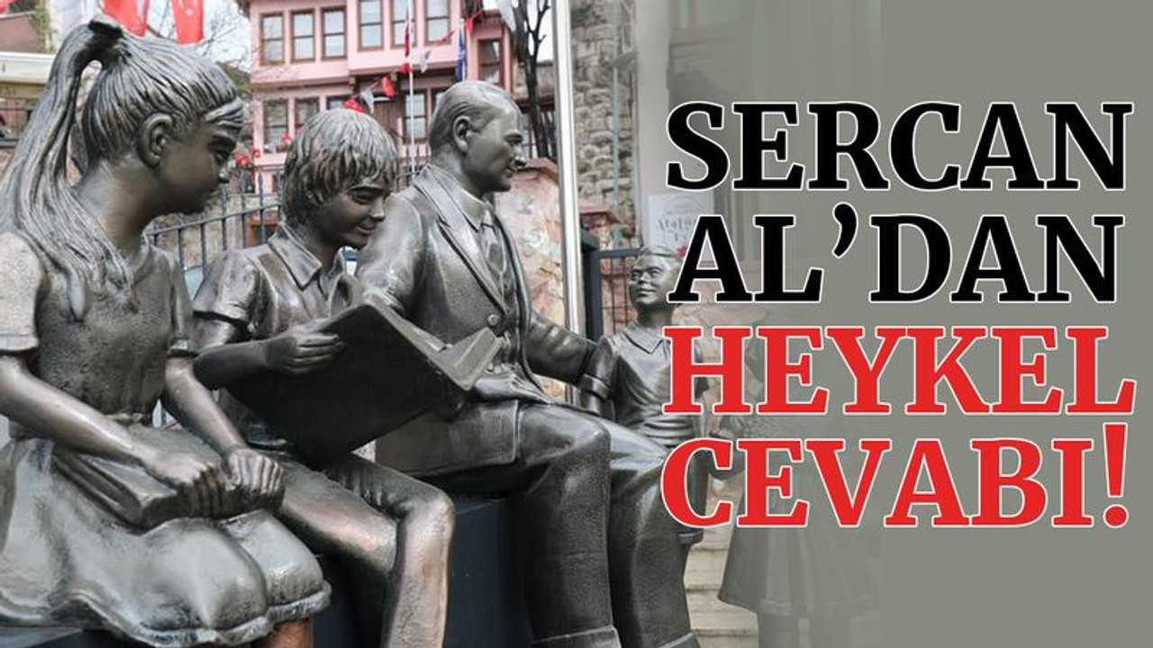 Sercan Al’dan Hocaoğlu’na heykel cevabı!