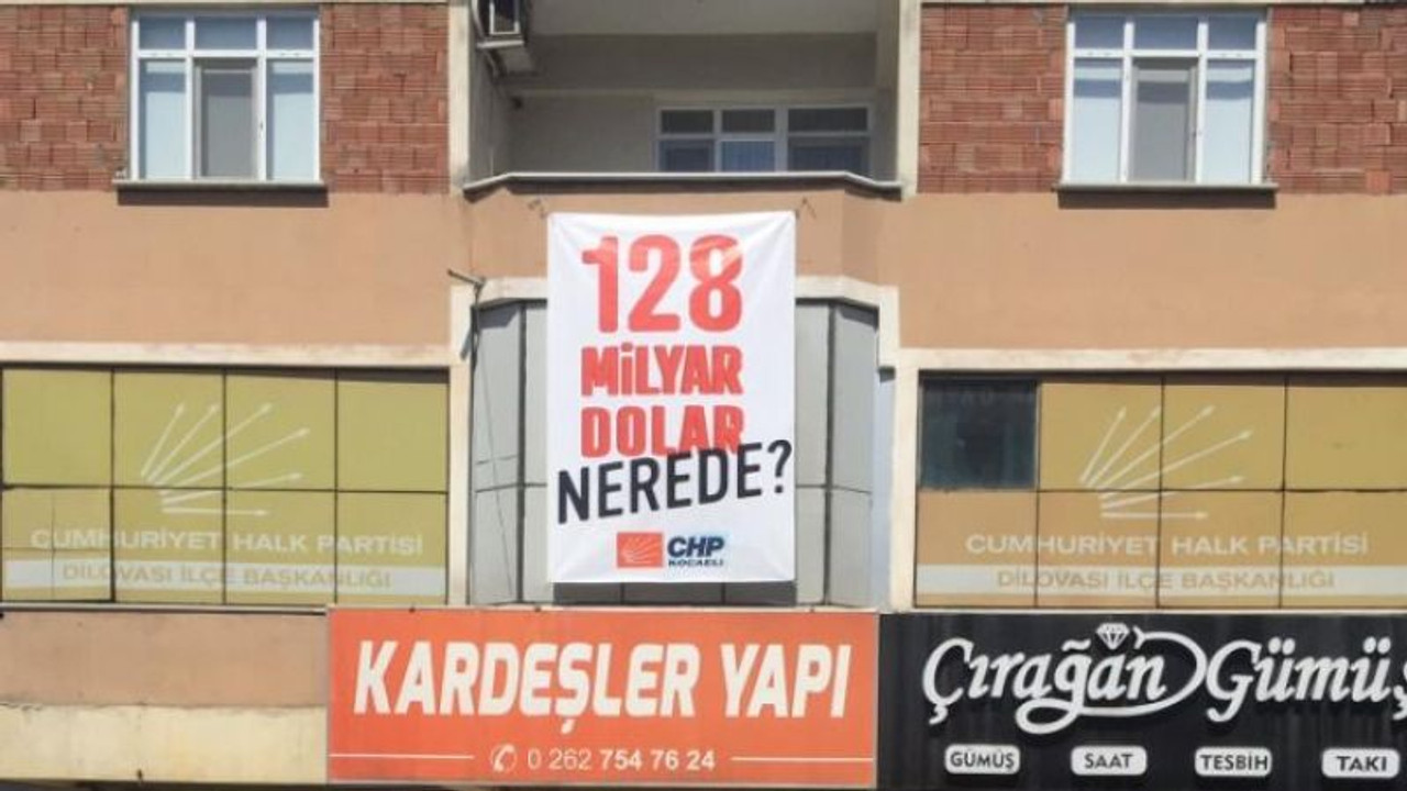 128 Milyar Dolar nerede pankartları Dilovası’nda