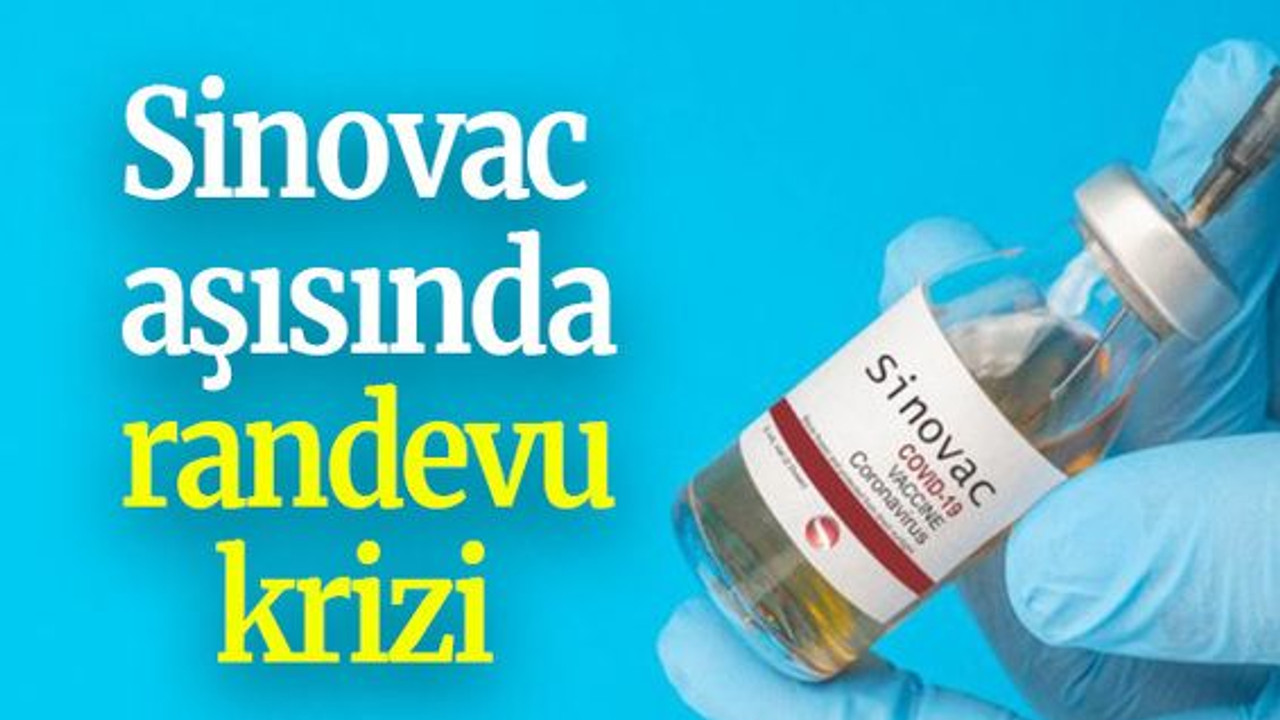 İlk doz karmaşası: Sinovac aşısında randevu krizi