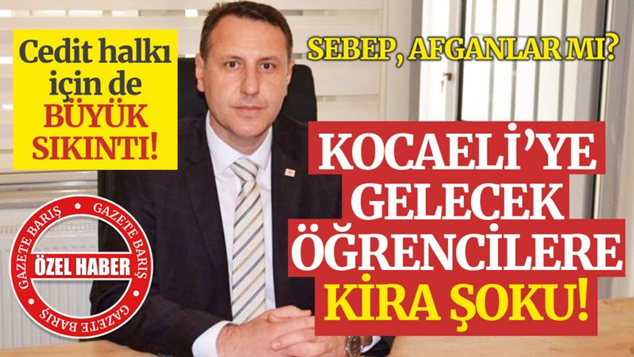 Kocaeli’de kiralık ev arayanlara büyük ŞOK!