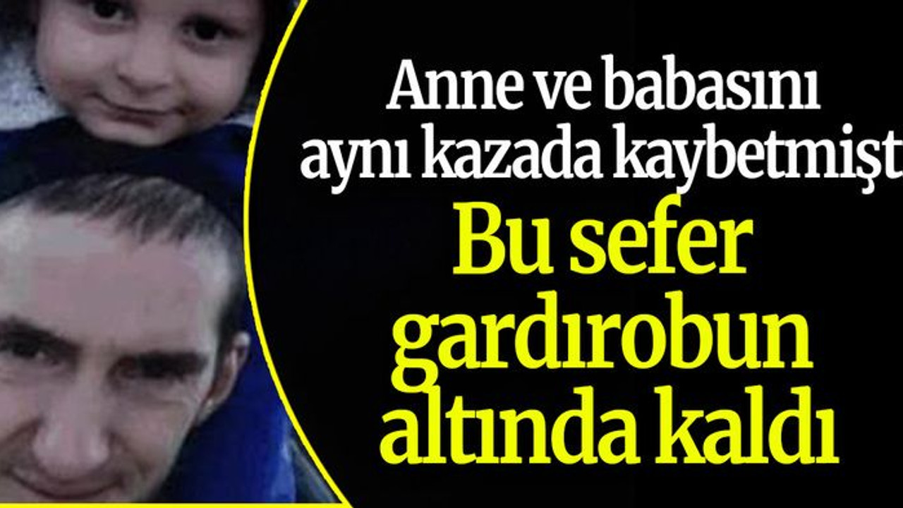 Küçük çocuğun kazalar peşini bırakmadı