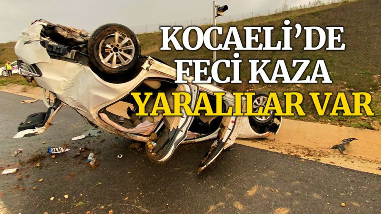 Kocaeli'de otomobil takla attı, çoksa sayıda yaralı var