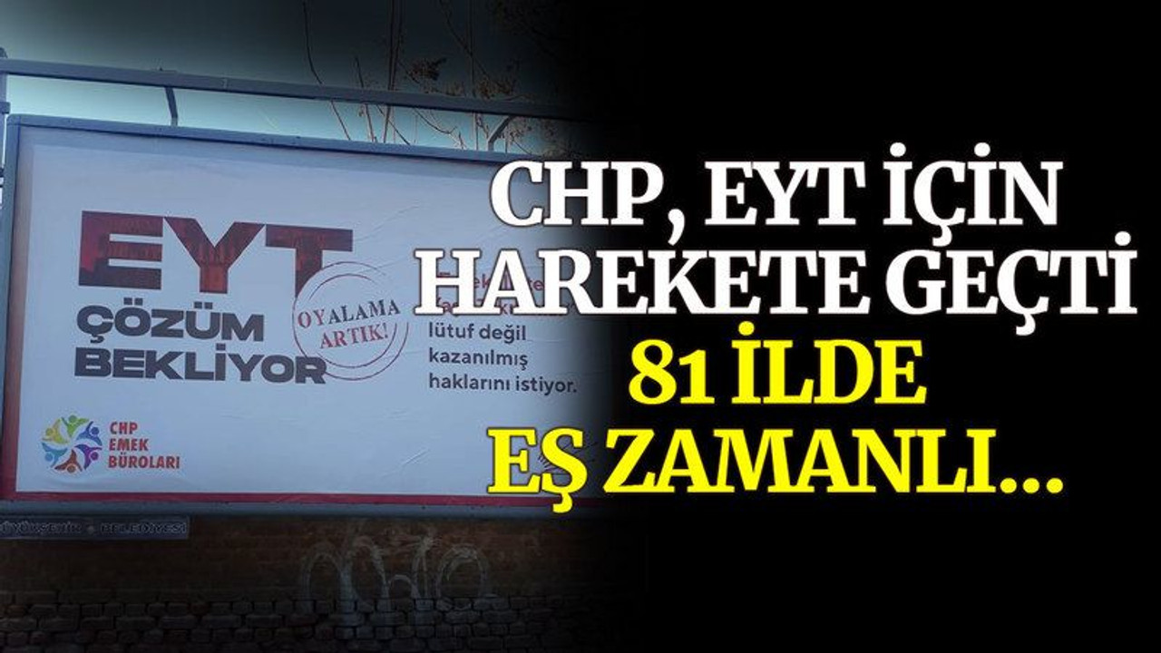 CHP’den EYT’ye büyük jest!