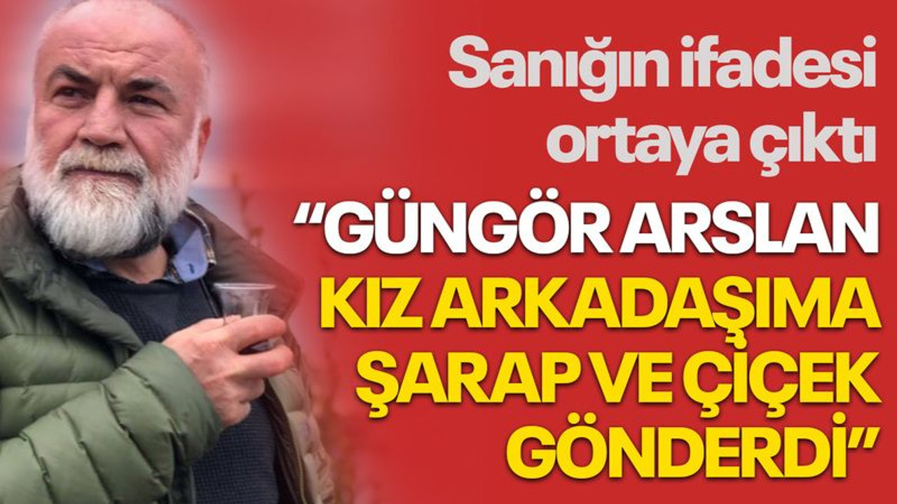 Güngör Arslan cinayetinde, sanıktan kız meselesi iddiası!
