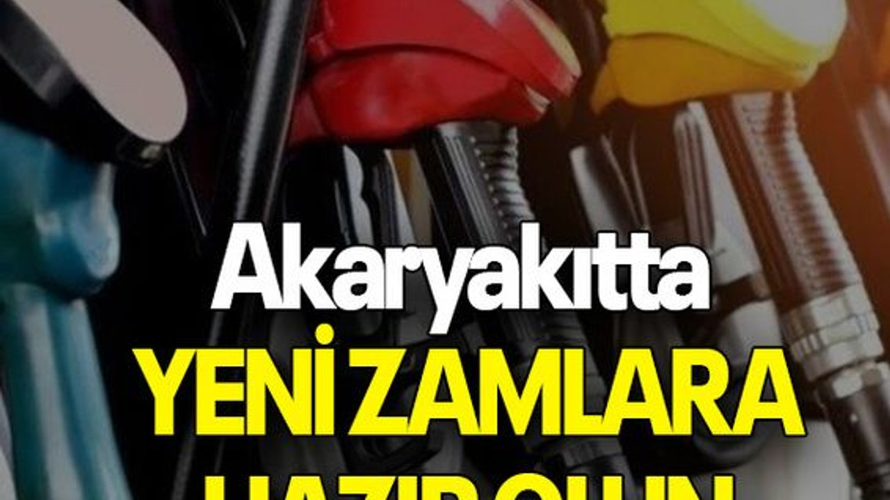 Akaryakıtta yeni zamlara hazır olun